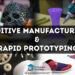 Additive Manufacturing & Rapid prototyping Explained - Examples & Applications 2 additive manufacturing rapid prototyping examples